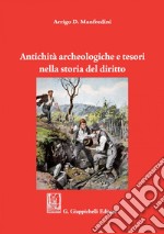 Antichità archeologiche e tesori. E-book. Formato PDF ebook