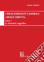 Procedimenti camerali senza diritti. E-book. Formato PDF ebook