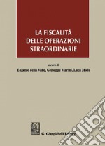 La fiscalità delle operazioni straordinarie. E-book. Formato PDF