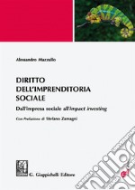 Diritto dell'imprenditoria sociale: Dall'impresa sociale all'impact investing. E-book. Formato EPUB ebook