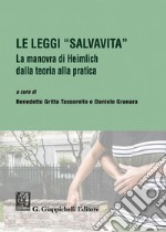 Le leggi 'salvavita': La manovra di Heimlich dalla teoria alla pratica. E-book. Formato PDF ebook