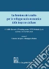 La funzione del credito per lo sviluppo socio-economico delle imprese siciliane: Atti delle Giornate di Workshop presso IRFIS FINSICILIA S.p.A. - Palermo 16-17 ottobre 2018. E-book. Formato PDF ebook