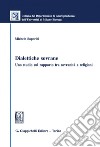 Dialettiche sovrane: Uno studio sul rapporto tra sovranità e religioni. E-book. Formato PDF ebook