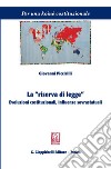 La 'riserva di legge': Evoluzioni costituzionali, influenze sovrastatuali. E-book. Formato PDF ebook