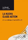 La nuova class action: alla luce della legge 12 aprile 2019, n. 31. E-book. Formato EPUB ebook di Sara Brazzini