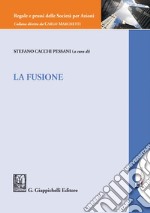 La Fusione. E-book. Formato PDF ebook