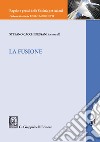 La Fusione. E-book. Formato PDF ebook di Stefano Cacchi Pessani