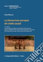 La dimensione europea dei diritti sociali. E-book. Formato PDF ebook