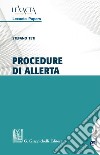 Procedure di allerta. E-book. Formato PDF ebook di Stefano Teti