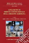 Lineamenti di diritto costituzionale della Regione Sardegna: A cura di Marco Betzu, Gianmario Demuro e Pietro Luigi Pinna. E-book. Formato PDF ebook