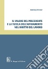 Il valore del precedente e la tutela dell'affidamento nel diritto del lavoro. E-book. Formato PDF ebook di Gabriele Franza