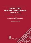 Contratti delle pubbliche amministrazioni: Questioni attuali. E-book. Formato PDF ebook