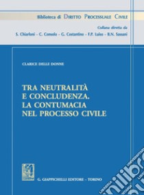 La contumacia. E-book. Formato PDF ebook di Clarice Delle Donne