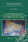 L'autonomia sbiadita: Contributo per una riforma degli enti di 'area vasta' (a partire dall'esperienza regionale siciliana). E-book. Formato PDF ebook di Stefano Agosta