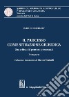 Il processo come situazione giuridica: Una critica del pensiero processuale. E-book. Formato PDF ebook