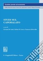 Studi sul caporalato. E-book. Formato PDF