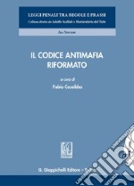 Il Codice antimafia riformato. E-book. Formato EPUB ebook