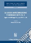 La legge anticorruzione 9 gennaio 2019, n. 3: Aggiornata alla legge 28 giugno 2019, n. 58. E-book. Formato EPUB ebook