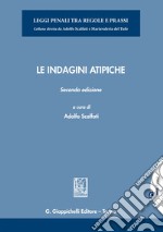 Le indagini atipiche: Seconda edizione. E-book. Formato EPUB ebook