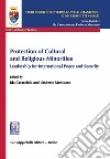 Protection of Cultural and Religious Minorities: Leadership for International Peace and Security. E-book. Formato PDF ebook di Ida Caracciolo