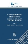 Il reinserimento dei detenuti: Esperienze applicative e novità legislative. E-book. Formato PDF ebook di Iolanda Piccinini