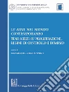 Le armi nel mondo contemporaneo: Temi scelti su proliferazione, regimi di controllo e disarmo. E-book. Formato PDF ebook di Elisa Giunchi