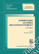 Commentario al codice dei contratti pubblici. E-book. Formato PDF ebook