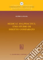 Medical malpractice: uno studio di diritto comparato. E-book. Formato PDF ebook