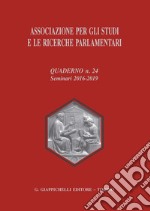 Associazione per gli studi e le ricerche parlamentari: Quaderno N. 24. E-book. Formato PDF ebook