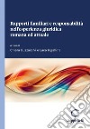 Rapporti familiari e responsabilità nell'esperienza giuridica romana ed attuale - e-Book. E-book. Formato PDF ebook