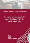 Le nuove regole societarie dopo il codice della crisi e dell’insolvenza. E-book. Formato PDF ebook di Giacomo D'Attorre