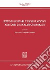 Sistemi sanitari e immigrazione: percorsi di analisi comparata. E-book. Formato PDF ebook di Ginevra Cerrina Feroni