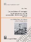 La prudenza e il coraggio: Articoli e interviste negli anni della segreteria politica della Democrazia Cristiana (1959-1964). E-book. Formato PDF ebook di Aldo Moro