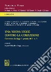 Una nuova legge contro la corruzione: Commento alla legge 9 gennaio 2019, n. 3. E-book. Formato PDF ebook