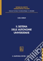 Il sistema delle autonomie universitarie. E-book. Formato PDF ebook