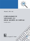 L'organismo di vigilanza 231 nelle società di capitali - e-Book. E-book. Formato PDF ebook