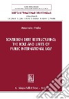 Sovereign Debt Restructuring: The Role and Limits of Public International Law - e-Book. E-book. Formato PDF ebook di Annamaria Viterbo