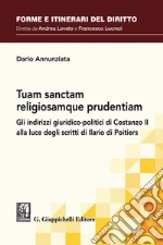 Tuam sanctam religiosamque prudentiam. E-book. Formato PDF ebook