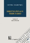 Diritto Penale Tributario - e-Pub. E-book. Formato PDF ebook di Alessandro Viglione