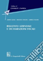 Risultato aziendale e dichiarazioni fiscali. E-book. Formato PDF ebook