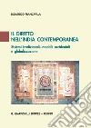 Il diritto nell'India contemporanea: Sistemi tradizionali, modelli occidentali e globalizzazione. E-book. Formato PDF ebook