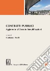 Contratti pubblici - e-Book: Aggiornato al Decreto Semplificazioni. E-book. Formato PDF ebook