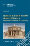 Speciale anti-doverosità della condotta ed elusione del fatto tipico: Un’indagine sui confini 'costituzionali' della fattispecie penale. E-book. Formato PDF ebook