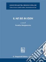 Il ne bis in idem - e-Book. E-book. Formato PDF ebook