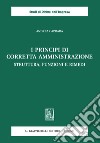 I principi di corretta amministrazione - e-Book: Struttura, funzioni e rimedi. E-book. Formato PDF ebook di Andrea Caprara