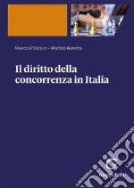 Il diritto della concorrenza in Italia - e-Book. E-book. Formato PDF ebook