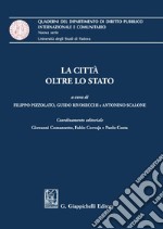 La città oltre lo Stato - e-Book. E-book. Formato PDF ebook