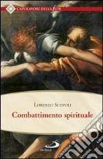 Combattimento spirituale. E-book. Formato EPUB ebook