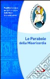 Le parabole della misericordia. E-book. Formato EPUB ebook