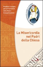 La misericordia nei Padri della Chiesa. E-book. Formato EPUB